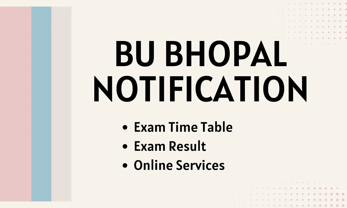 BU Bhopal Notification