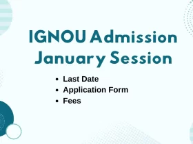 IGNOU Admission January Session