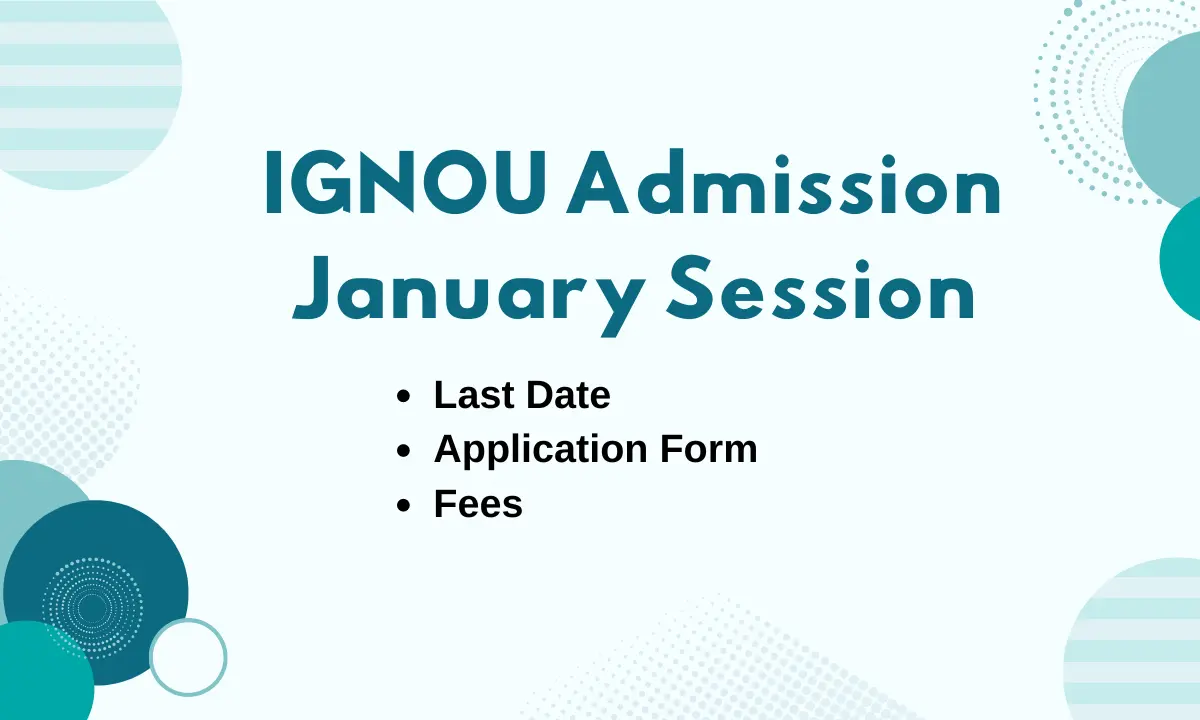 IGNOU Admission January Session