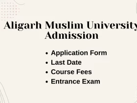 Aligarh Muslim University Admission