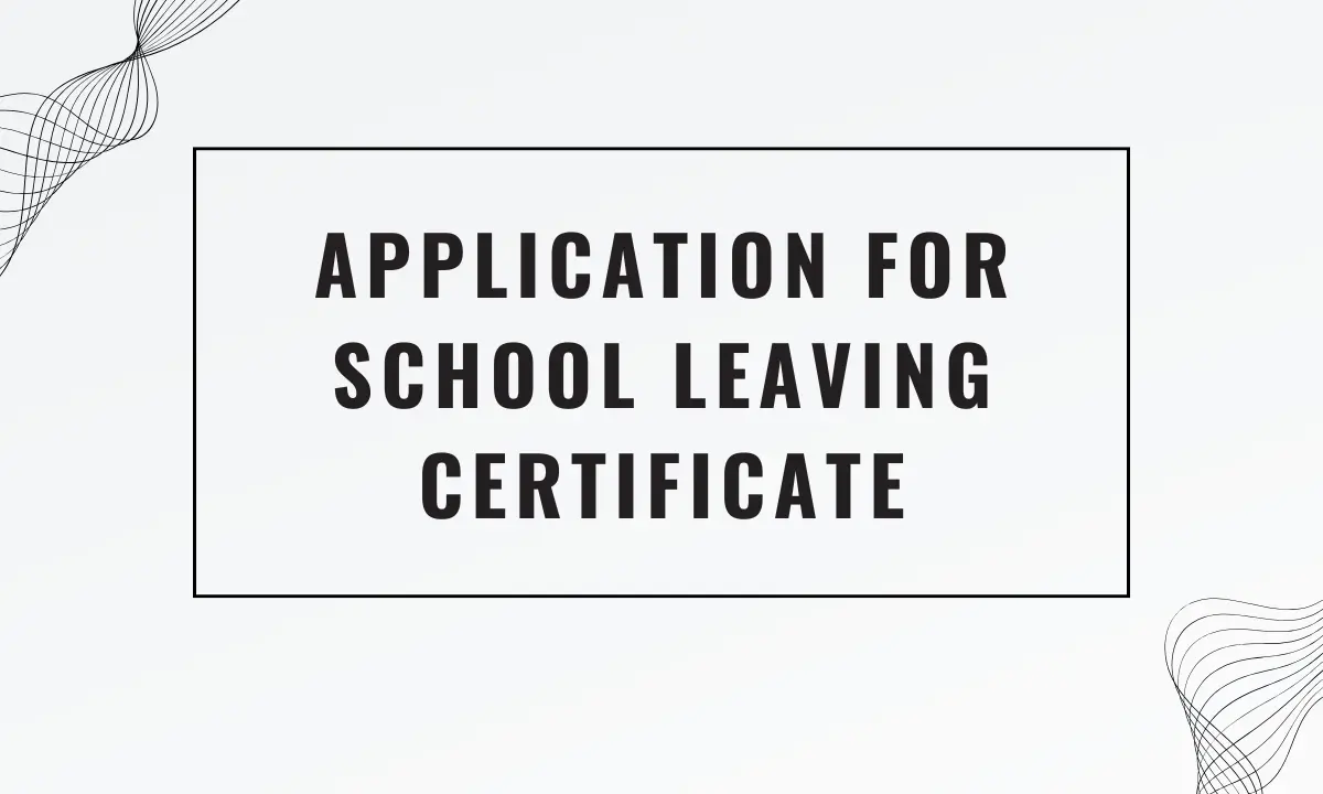 Application For School Leaving Certificate