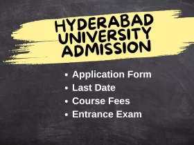 Hyderabad University Admission